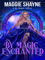 By Magic Enchanted