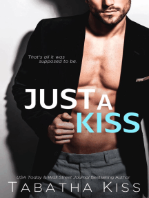 Just a Kiss: A Fake Boyfriend Billionaire Romance by Tabatha Kiss ...