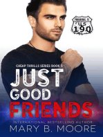 Just Good Friends: Cheap Thrills, #5