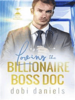 Loving the Billionaire Boss Doc: A sweet best-friend's-sister doctor billionaire romance