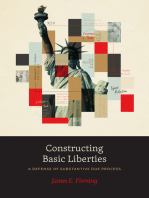 Constructing Basic Liberties: A Defense of Substantive Due Process