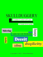 Skullduggery: Under Color of Law