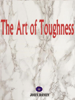 The Art of Toughness
