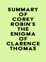 Summary of Corey Robin's The Enigma of Clarence Thomas