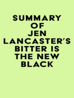 Summary of Jen Lancaster's Bitter is the New Black