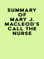 Summary of Mary J. MacLeod's Call the Nurse