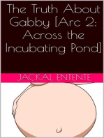 The Truth About Gabby [Arc 2: Across the Incubating Pond]