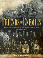 Friends and Enemies: The Natal Campaign in the South African War 1899-1902
