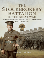 The Stockbrokers' Battalion in the Great War: A History of the 10th (service) Battalion, Royal Fusilliers
