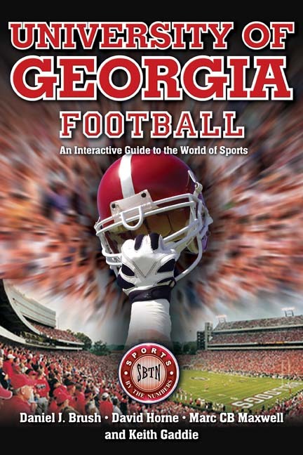University of Georgia Football by Daniel Brush, Keith Gaddie