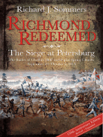 Richmond Redeemed: The Siege at Petersburg, The Battles of Chaffin’s Bluff and Poplar Spring Church, September 29 - October 2, 1864