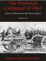 The Peninsula Campaign of 1862: From Yorktown to the Seven Days, Volume 2