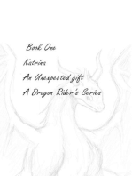 Katrina- An Unexpected gift: A Dragon Rider’s Adventure, #1