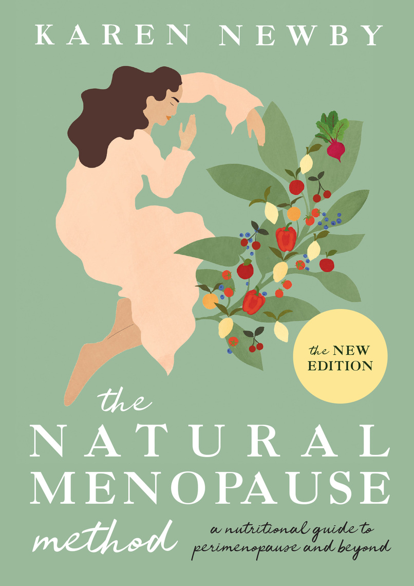 The Natural Menopause Method by Karen Newby (Ebook) - Read free for 30 days