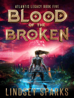 Blood of the Broken: Atlantis Legacy, #5