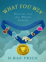What You Win: Stories for the Whole Family