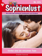 Vorbei sind die einsamen Tage: Sophienlust 374 – Familienroman