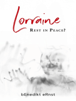 Lorraine: Rest in Peace?