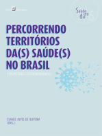 Percorrendo territórios da(s) Saúde(s) no Brasil: Perspectivas contemporâneas