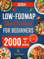 Low-Fodmap Diet Cookbook for Beginners: Neutralizing Gut Distress Scientifically with Savory & IBS-Friendly Recipes [IV EDITION]