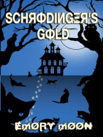 Schrodinger's Gold