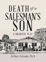 Death of a Salesman’s Son: A Dramatic Play