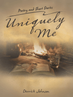 Uniquely Me: Poetry and Short Stories