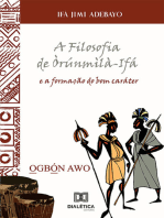 A Filosofia de Òrúnmìlà-Ifá e a formação do bom caráter