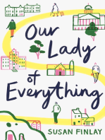 Our Lady of Everything