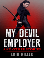 My Devil Employer and Other Stories