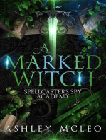 A Marked Witch: Spellcasters Spy Academy Series, #1.5
