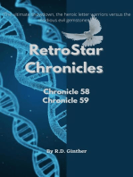 Chronicle 58 Anno Stellae 8732, Chronicle 59 Anno Stellae 10,272: RetroStar Chronicles, #3