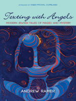 Texting with Angels: Modern Jewish Tales of Magic and Mystery