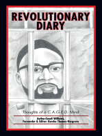 Revolutionary Diary: Thoughts of a C.A.G.E.D. Mind