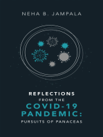 Reflections from the Covid-19 Pandemic: Pursuits of Panaceas