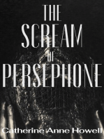The Scream of Persephone