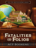 Fatalities and Folios: Poe Baxter Books Series, #1