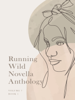 Running Wild Novella Anthology, Volume 7: Book 1