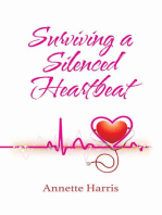 Surviving A Silenced Heartbeat