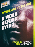 A Word Before Dying