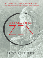 Appalachian Zen: Journeys in Search of True Home, from the American Heartland to the Buddha Dharma