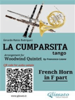 French Horn in F part "La Cumparsita" tango for Woodwind Quintet