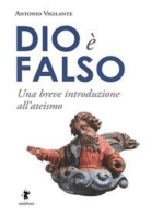 Dio è falso