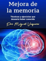 Mejora de la memoria: Técnicas y ejercicios que desearía haber conocido