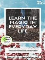 Learn the Magic in Everyday Life