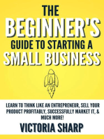 The Beginner's Guide to Starting A Small Business