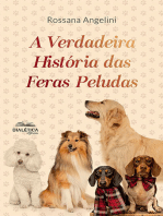 A Verdadeira História das Feras Peludas