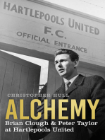 Alchemy: Brian Clough &amp; Peter Taylor at Hartlepools United