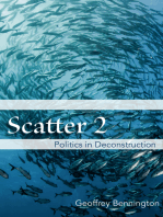 Scatter 2: Politics in Deconstruction
