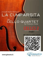 Cello 2 part "La Cumparsita" tango for Cello Quartet
